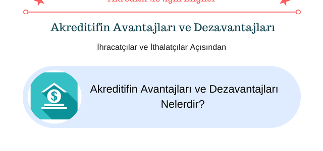 akreditif avantaj dezavantaj